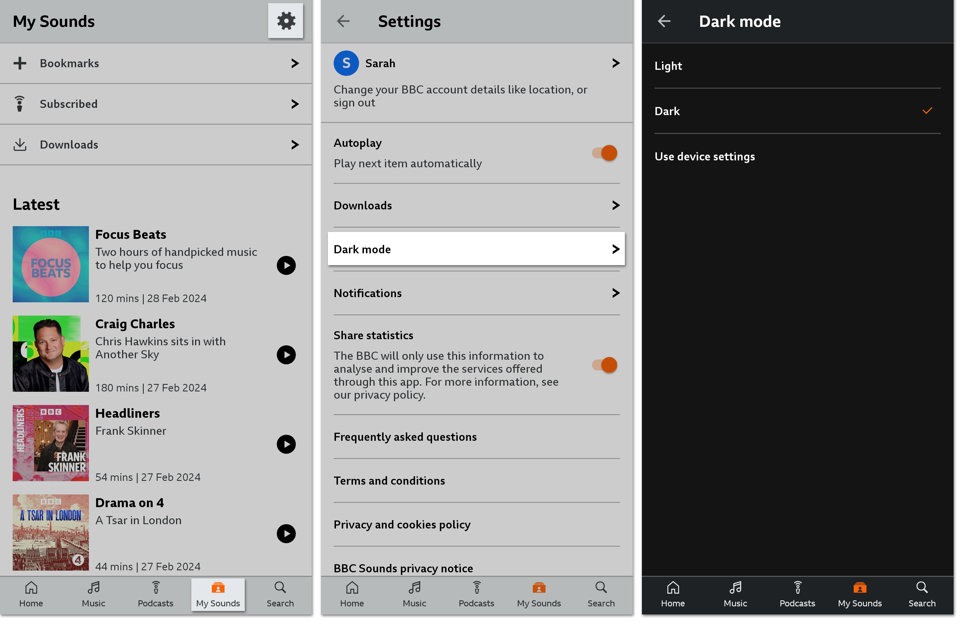 Three screenshots from the BBC Sounds mobile app. The first is of the My Sounds page with the Settings icon highlighted on the top right. The second highlights the Dark Mode button and the first is of the Dark mode screen with the three options. Dark is selected so the background is black.
