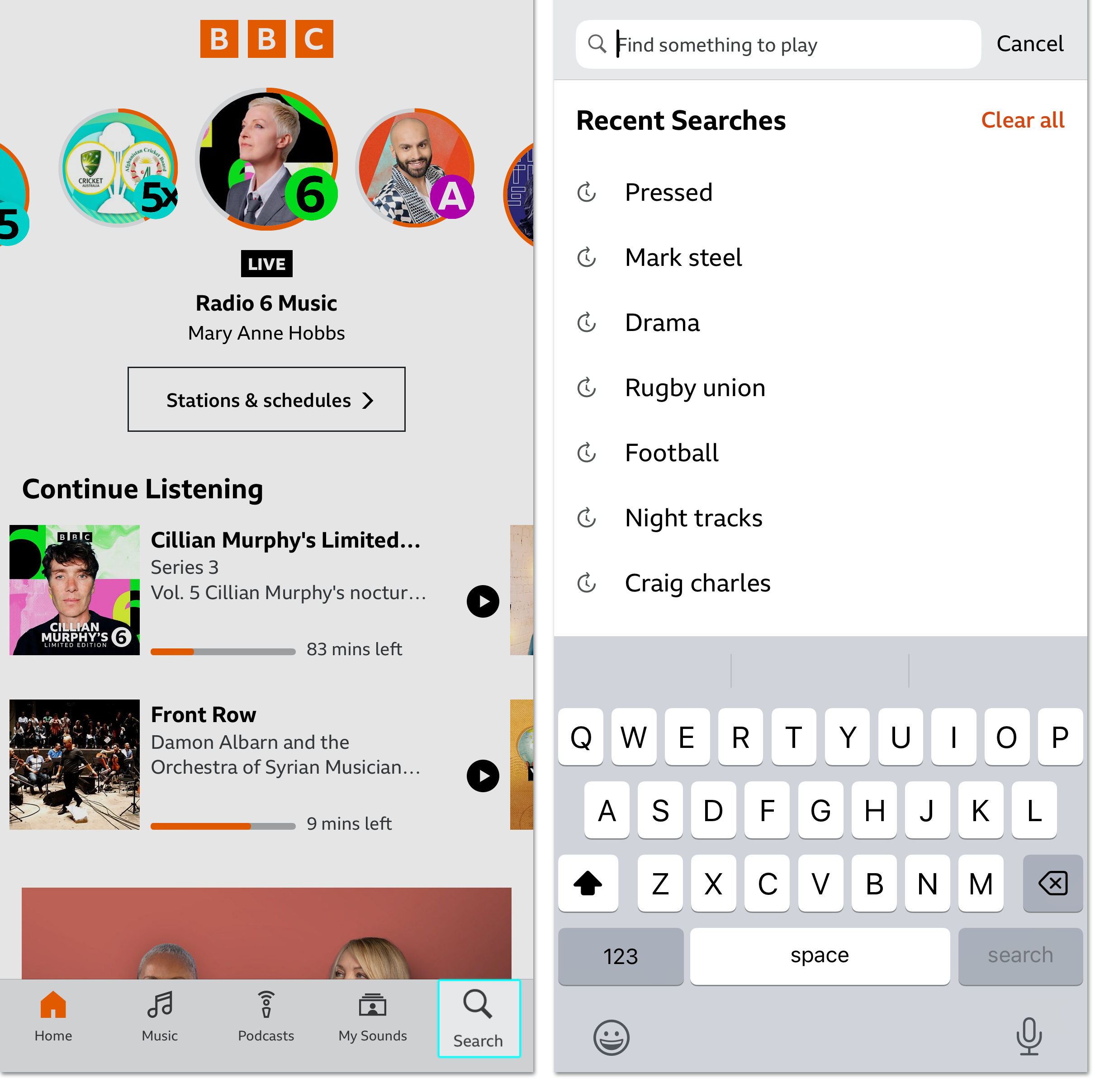 Two screenshots from the BBC Sounds mobile app. The first is of the homepage, with the Search button highlighted on the bottom right. The second shows the search page with Recent searches showing